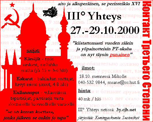III� Yhteys 27.-29.10.2000 - tsekkaa kisakutsu...